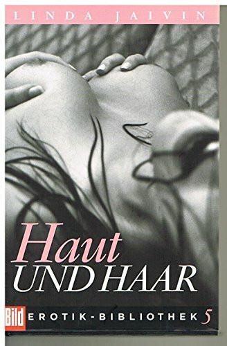 Haut und Haar. Bild Erotik-Bibliothek Band 5