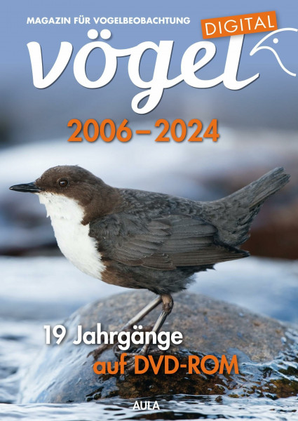 Vögel digital: 19 Jahrgänge (2006-2024) auf DVD-ROM