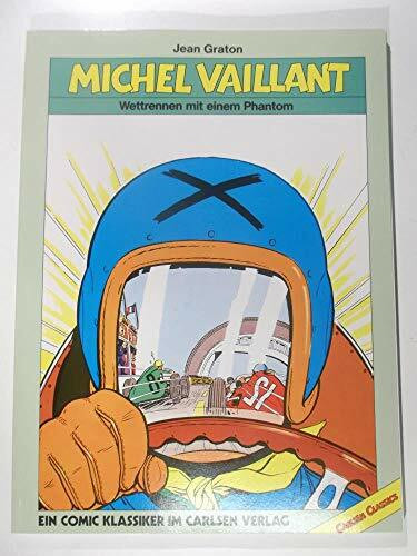 Michel Vaillant. Wettrennen mit einem Phantom