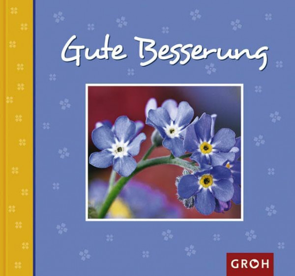 Gute Besserung (Von Herzen...)