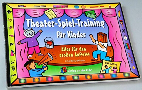 Theater-Spiel-Training für Kinder: Alles für den grossen Auftritt