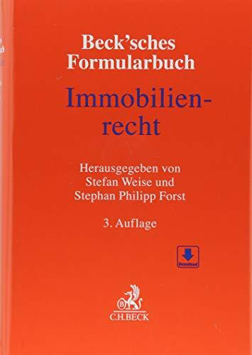 Beck'sches Formularbuch Immobilienrecht: Mit Freischaltcode zum Download der Formulare (ohne Anmerkungen)