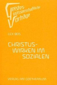 Christus-Wirken im Sozialen