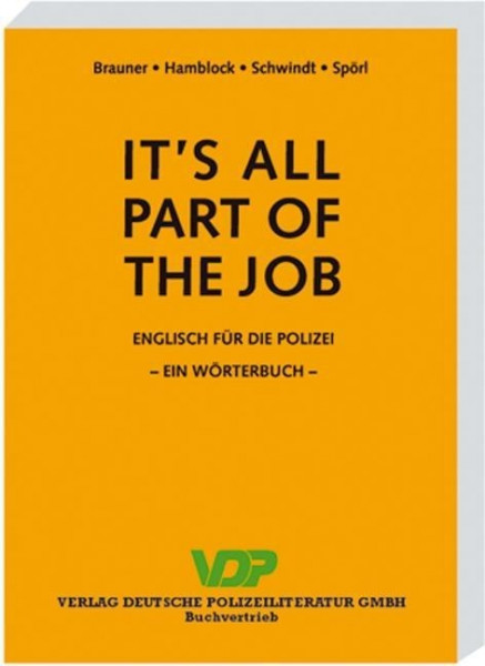 It's all part of the job - Wörterbuch