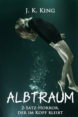 Albtraum: 2-Satz-Horror, der im Kopf bleibt