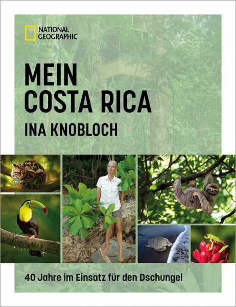 Mein Costa Rica: 40 Jahre im Einsatz für den Dschungel. Aktuelles Porträt der Naturwunder und Artenvielfalt.