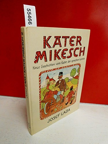Kater Mikesch, Bd.2, Neue Geschichten vom Kater, der sprechen konnte