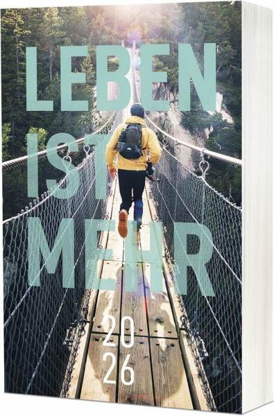 Leben ist mehr 2026 - Paperback: Impulse für jeden Tag