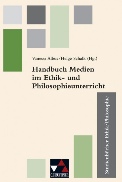 Handbuch Medien im Ethik- u. Philosophieunterricht