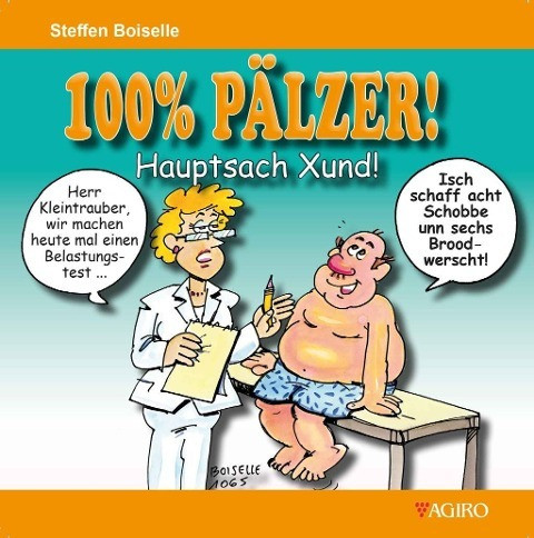 100% PÄLZER! Hauptsach Xund!