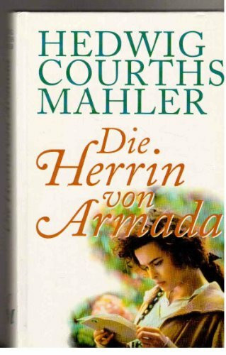 Die Herrin von Armada.