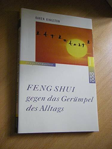 Feng Shui gegen das Gerümpel des Alltags
