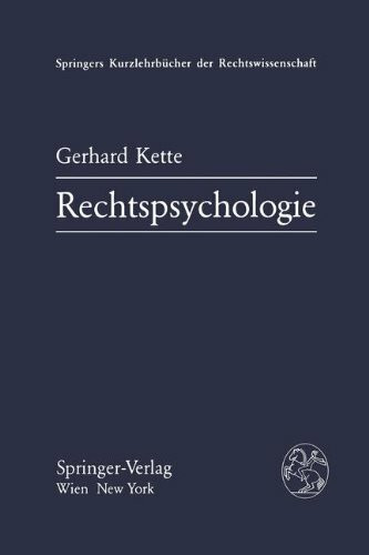 Rechtspsychologie (Springers Kurzlehrbücher der Rechtswissenschaft)