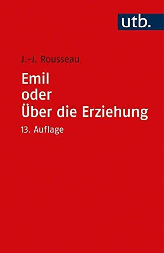 Emil oder Über die Erziehung.