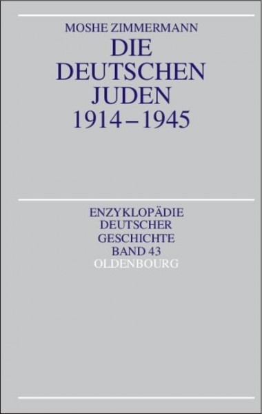 Geschichte des deutschen Judentums 1914 - 1945