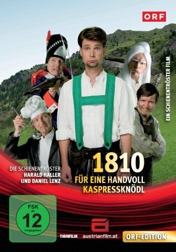 1810: Für eine Handvoll Kaspressknödl