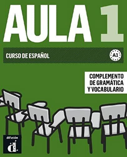 Aula 1. Complemento de gramática y vocabulario: Aula Nueva Edición 1 complemento de gramática y vocabulario