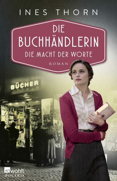 Die Buchhändlerin: Die Macht der Worte (Historischer Frankfurt-Roman, Band 2)