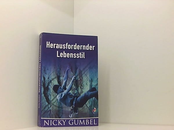 Herausfordernder Lebensstil: Edition Alpha