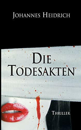 Die Todesakten: The death files