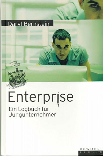 Enterprise. Ein Logbuch für Jungunternehmer