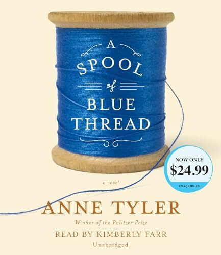 A Spool of Blue Thread: A novel