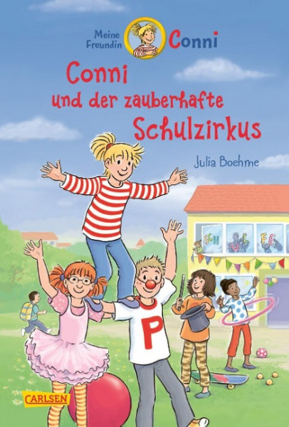 Conni Erzählbände 37: Conni und der zauberhafte Schulzirkus