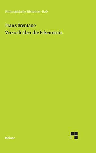 Versuch über die Erkenntnis (Philosophische Bibliothek)