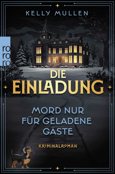 Die Einladung – Mord nur für geladene Gäste: Agatha Christie trifft Only Murders in the Building in diesem spannenden Cosy Crime!