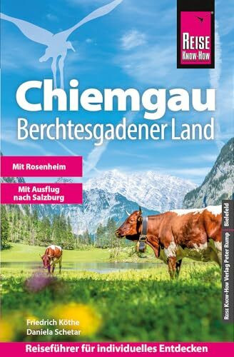 Reise Know-How Reiseführer Chiemgau, Berchtesgadener Land