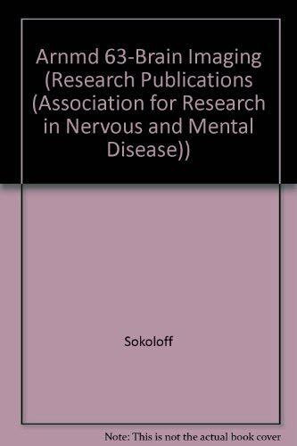 Brain Imaging and Brain Function (RESEARCH PUBLICATIONS (ASSOCIATION FOR RESEARCH IN NERVOUS AND MENTAL DISEASE))