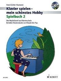 Spielbuch 2. Klavier. Spielbuch mit CD