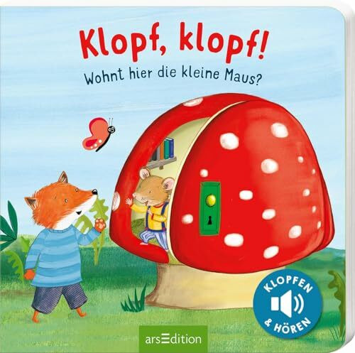 Klopf, klopf! Wohnt hier die kleine Maus?: Soundbuch mit innovativer Klopffunktion für die Kleinsten ab 12 Monaten