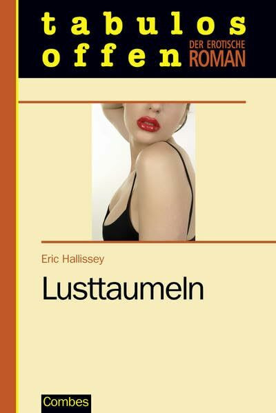 Lusttaumeln (Der erotische Roman)
