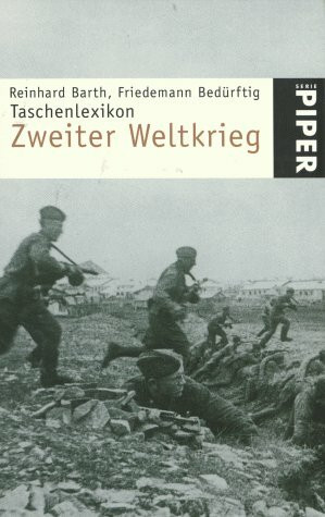 Taschenlexikon Zweiter Weltkrieg (Piper Taschenbuch)