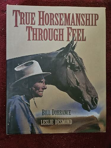 True Horsemanship Through Feel