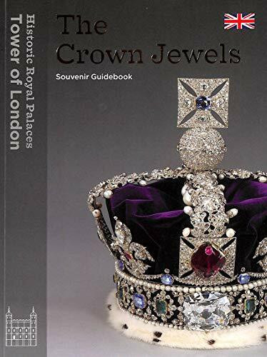 The Crown Jewels: Souvenir Guide Book