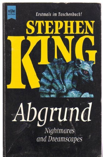 Abgrund: Nightmares and Dreamscapes (Heyne Allgemeine Reihe (01))