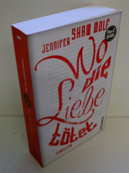 HerzBlut: Wo die Liebe tötet