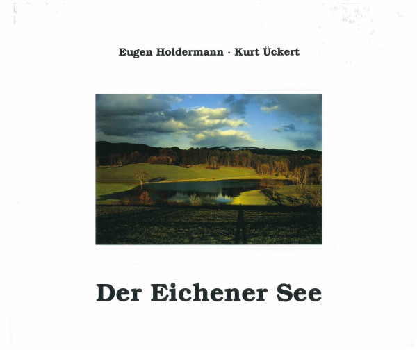 Der Eichener See