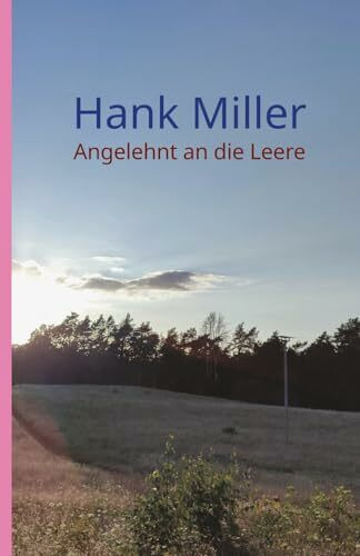 Angelehnt an die Leere