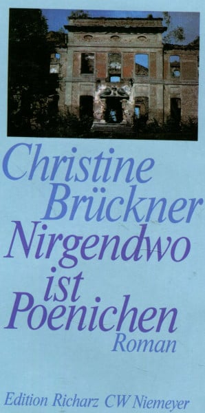 Nirgendwo ist Poenichen (Edition Richarz im Verlag C W Niemeyer. Grossdruckreihe / Bücher in grosser Schrift)