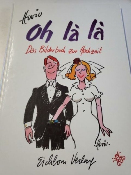 Oh là là: Das Bilderbuch zur Hochzeit