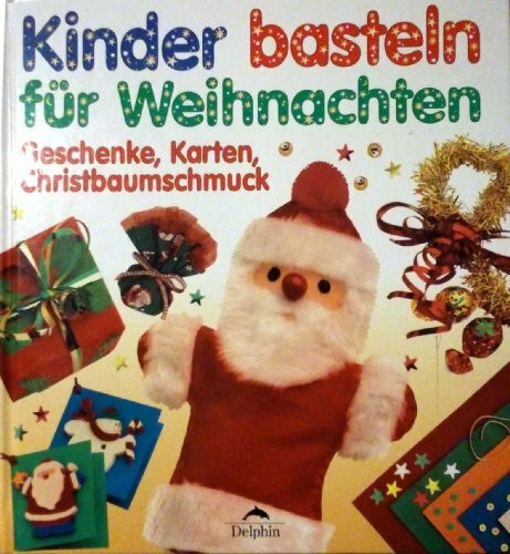 Kinder basteln für Weihnachten