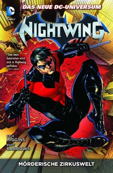 Nightwing: Bd. 1: Mörderische Zirkuswelt
