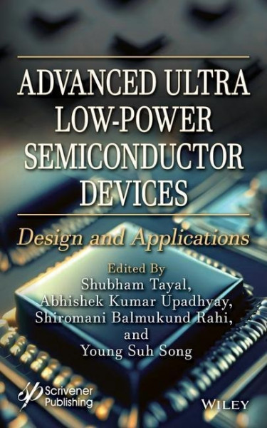 Advanced Ultra Low-Power Semiconductor Devices