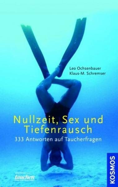 Nullzeit, Sex und Tiefenrausch