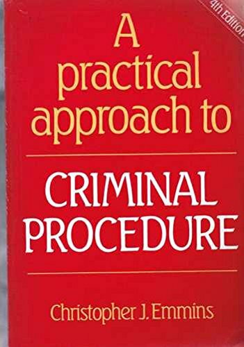 A Practical Approach to Criminal Procedure (Practical Approach S.)