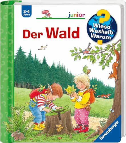 Wieso? Weshalb? Warum? junior, Band 6 - Der Wald (Sachbuch ab 2 Jahre - mit Klappen) (junior, 6)