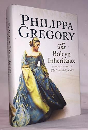 The Boleyn Inheritance (The Plantagenet and Tudor Novels, Band 5)